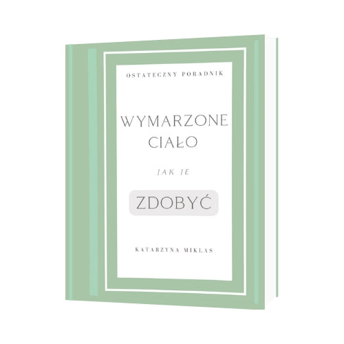 Ebook "Wymarzone Ciało" Nutra Group Shop