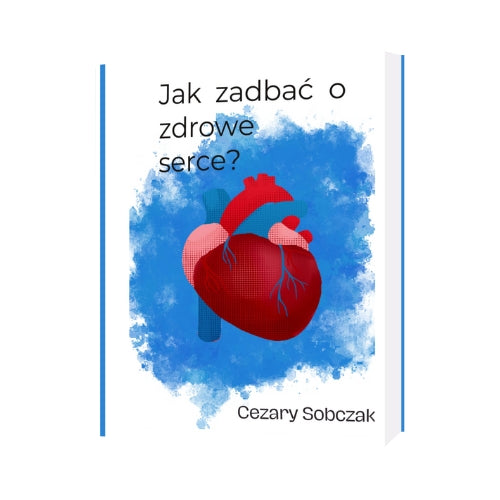 Ebook "Jak zadbać o zdrowe serce?" Nutra Group Shop