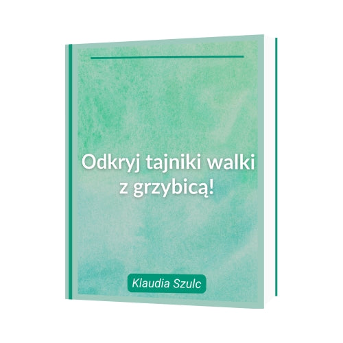Ebook "Odkryj tajniki walki z grzybicą" Nutra Group Shop